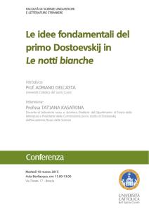 Le idee fondamentali del primo Dostoevskij in Le notti bianche