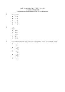 TEST DI MATEMATICA – SIMULAZIONE NUMERI COMPLESSE 9 +