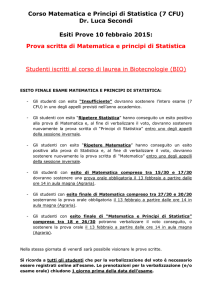Corso Matematica e Principi di Statistica (7 CFU) Dr. Luca Secondi