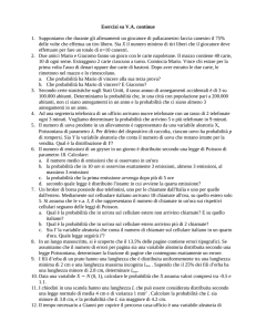 Esercizi su VA continue 1. Supponiamo che durante gli