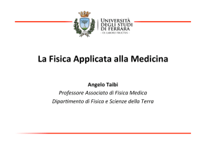La Fisica Applicata alla Medicina - INFN