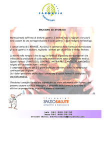 BRUCIORI DI STOMACO Molte persone soffrono di disturbi gastrici