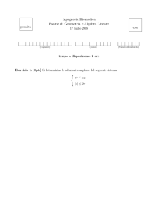 Ingegneria Biomedica Esame di Geometria e Algebra Lineare