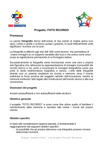 Progetto: FOTO RICORDO Premessa