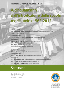 A cinquant`anni dall`introduzione della scuola media unica 1962-2012
