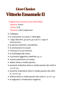 Greco Classe: IV B Docente: Ester Capezzone • l`alfabeto