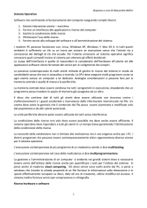 Sistema Operativo Software che sovrintende al funzionamento del