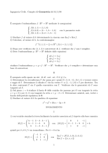 Ingegneria Civile. Compito di Geometria del 31/1/08 I `E assegnato l