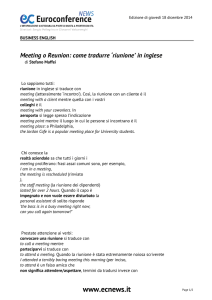 Meeting o Reunion: come tradurre `riunione` in inglese