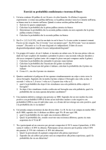 Esercizi su probabilità condizionata e teorema di Bayes