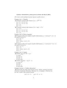 Gruppo test 1: Domini Gruppo test 2: Retta tangente Gruppo test 3