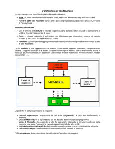 L`architettura di Von Neumann