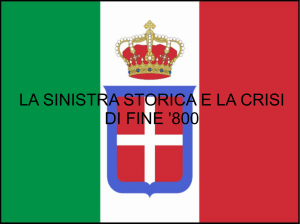 LA SINISTRA STORICA E LA CRISI DI FINE `800