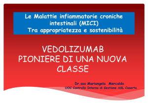 LA TERAPIA. VEDOLIZUMAB pioniere di una nuova classe