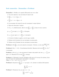 Serie numeriche - Domandine e Problemi - Digilander