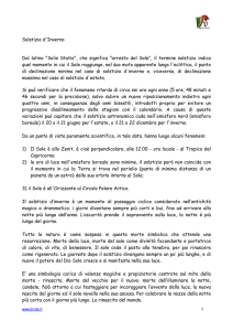 "Solis Statio", che significa "arresto del Sole", il termine
