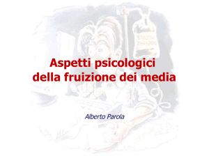 Aspetti psicologici della fruizione dei media