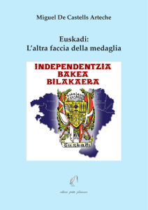 Euskadi: L`altra faccia della medaglia