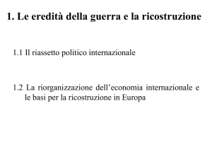 1.1 Il riassetto politico internazionale