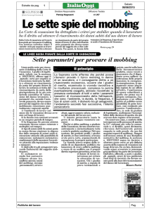 Le sette spie del mobbing La Corte di cassazione ha