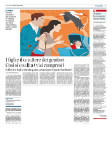I figli e il carattere dei genitori Così si eredita (vizi compresi)