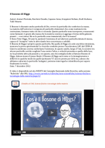 Il bosone di Higgs