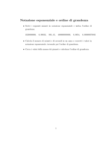 Esercizi sulla notazione esponenziale e ordine di grandezza