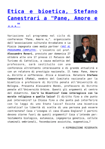 Etica e bioetica, Stefano Canestrari a "Pane, Amore e ..."