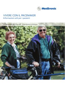 vivere con il pacemaker - STUDIO CARDIOLOGICO BOTONI