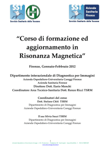 Corso di formazione ed aggiornamento in Risonanza Magnetica 2012