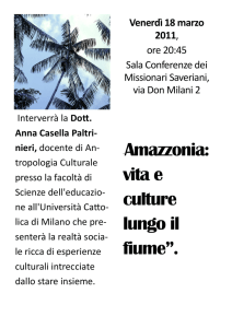 “Amazzonia: vita e culture lungo il fiume”.