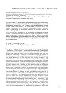 1 PENSIERO DEBOLE E NUOVO REALISMO: IL DIBATTITO CHE