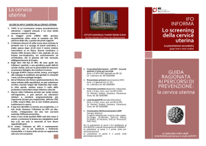 Lo screening della cervice uterina La cervice uterina