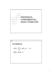 PROPRIETÀ FONDAMENTALI DEGLI STIMATORI