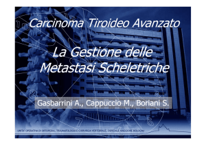 La Gestione delle Metastasi Scheletriche La Gestione delle