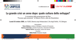 La grande crisi un anno dopo: quale cultura dello sviluppo?