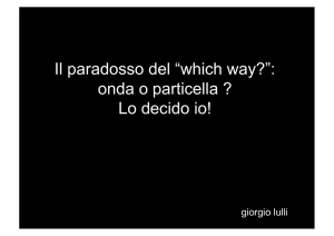onda o particella - L`esperimento più bello della fisica