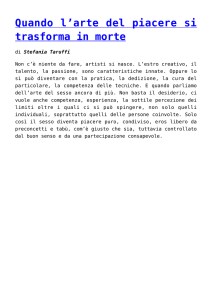 Quando l`arte del piacere si trasforma in morte