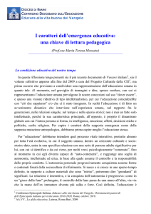 I caratteri dell`emergenza educativa: una chiave di lettura pedagogica