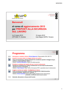 Benvenuti al corso di aggiornamento 2015 per PREPOSTI ALLA