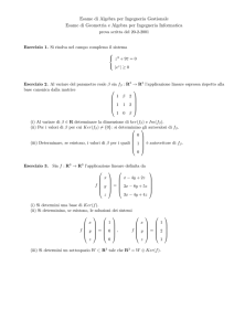 Esame di Algebra per Ingegneria Gestionale Esame di Geometria e