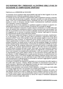 chi risponde per i pregiudizi all`interno degli stadi in occasione di