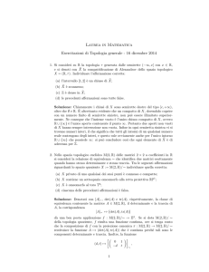 Laurea in Matematica Esercitazioni di Topologia generale