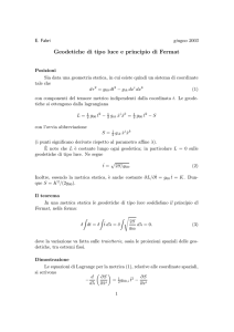 Geodetiche di tipo luce e principio di Fermat