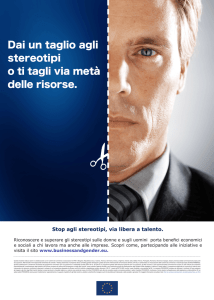 Dai un taglio agli stereotipi o ti tagli via metà delle risorse.