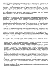 Analisi della situazione attuale L`impressione complessiva è che in