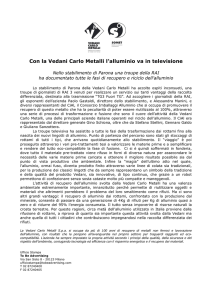 Con la Vedani Carlo Metalli l`alluminio va in televisione