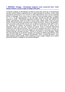 7. MEDICINA: Tatuaggi, i dermatologi insegnano come conservarli