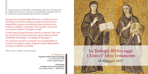 La Teologia Biblica Oggi: l`Uno o l`Altro Testamento