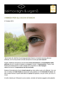 I RIMEDI PER GLI OCCHI STANCHI